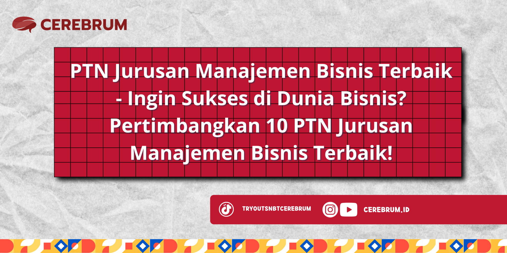 Ptn Jurusan Manajemen Bisnis Terbaik Ingin Sukses Di Dunia