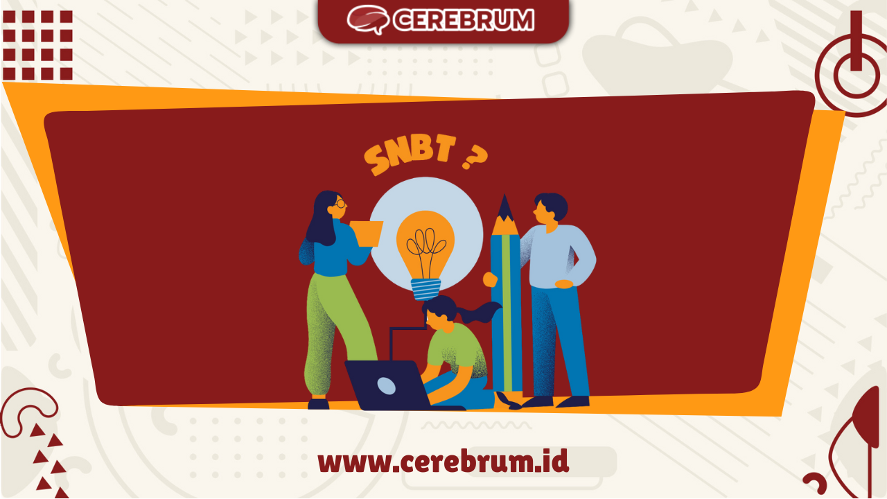 Rasionalisasi Snbp Cerebrum Trik Jitu Biar Lolos Seleksi