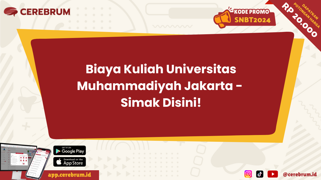 Biaya Kuliah Universitas Muhammadiyah Jakarta Simak Disini