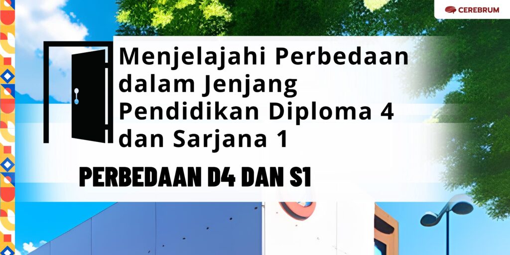 Perbedaan D4 dan S1