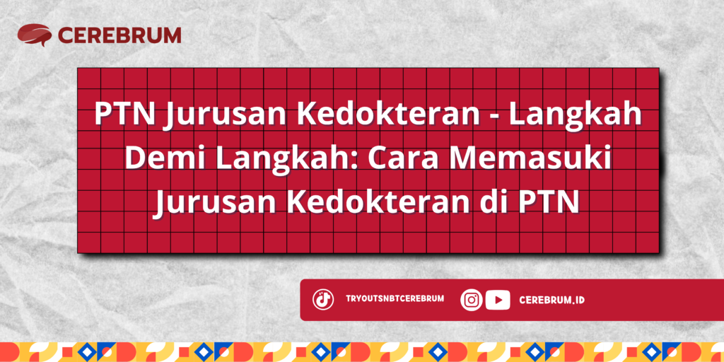 PTN Jurusan Kedokteran