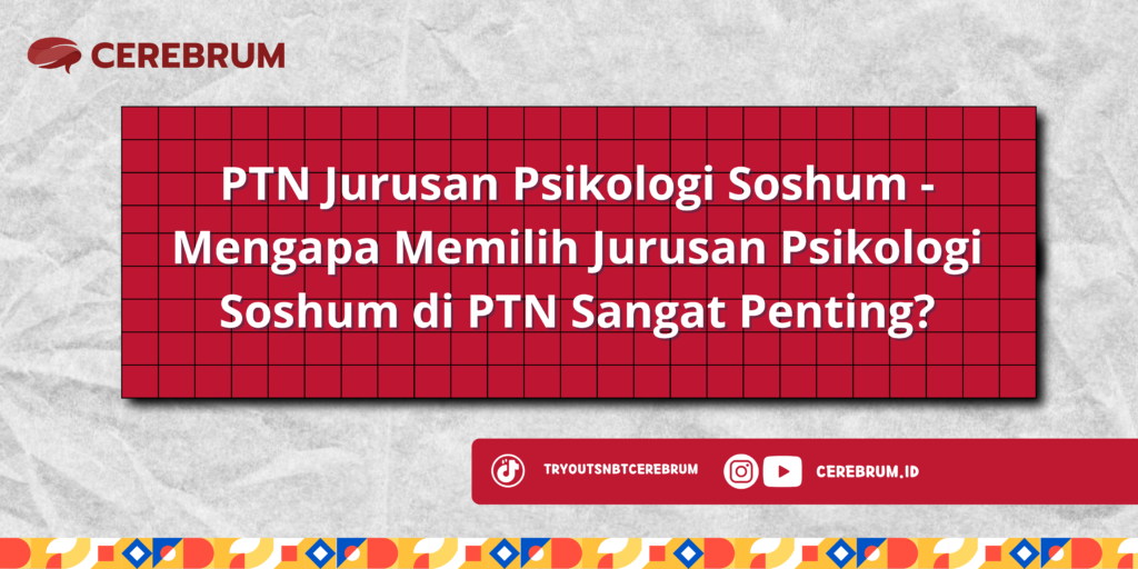 PTN Jurusan Psikologi Soshum