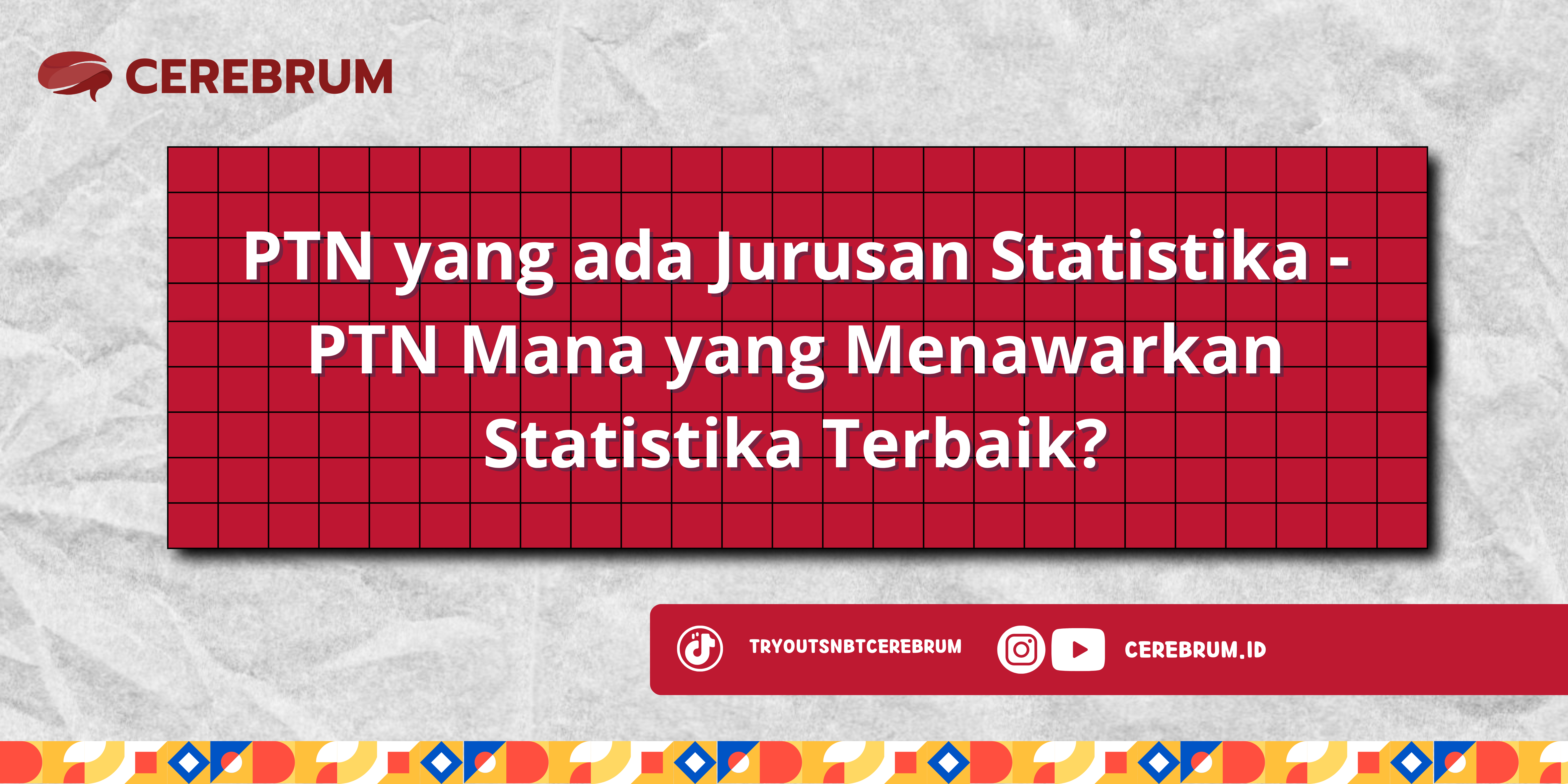 PTN yang ada Jurusan Statistika