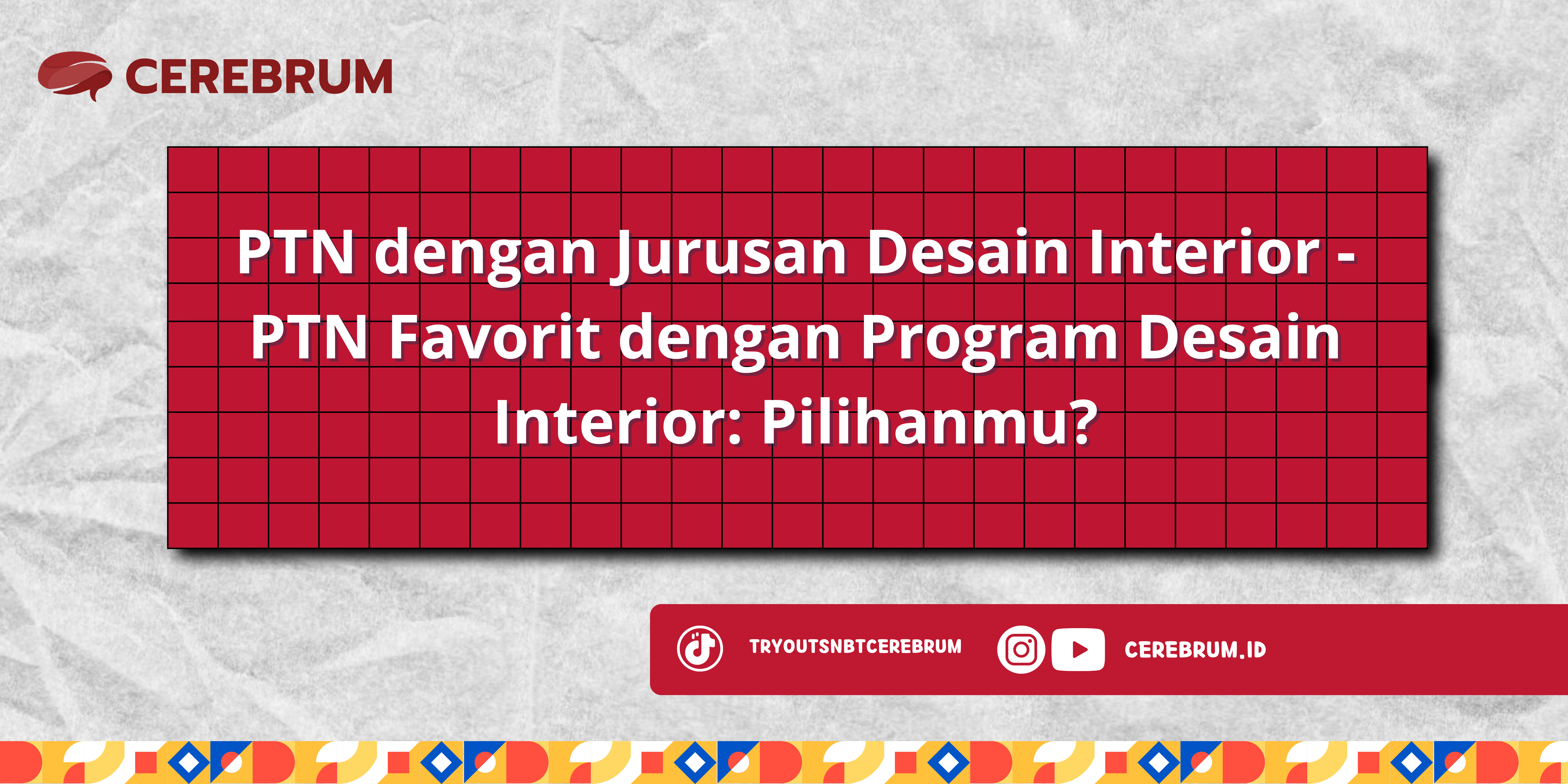 PTN dengan Jurusan Desain Interior