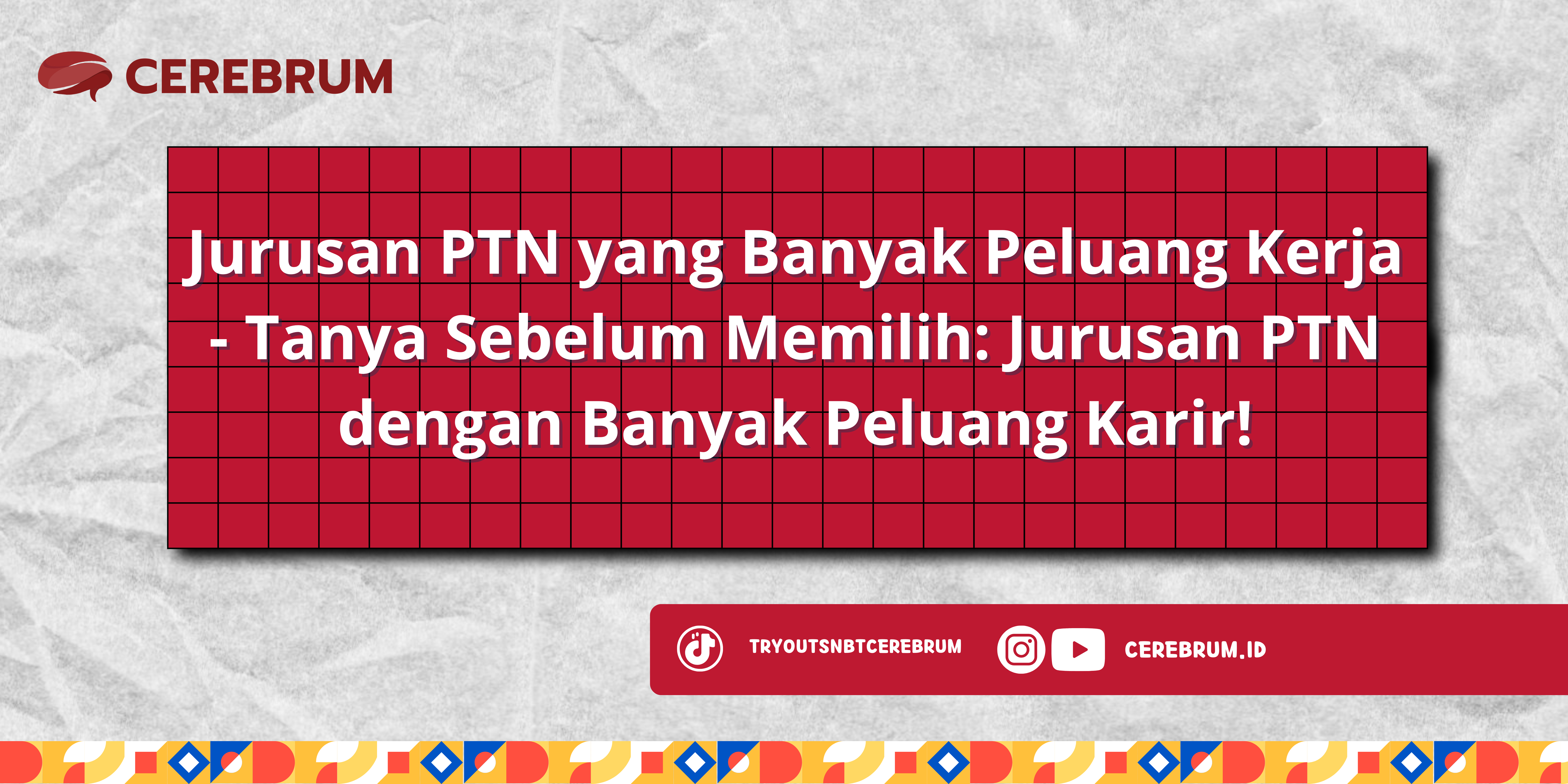 Jurusan PTN yang Banyak Peluang Kerja