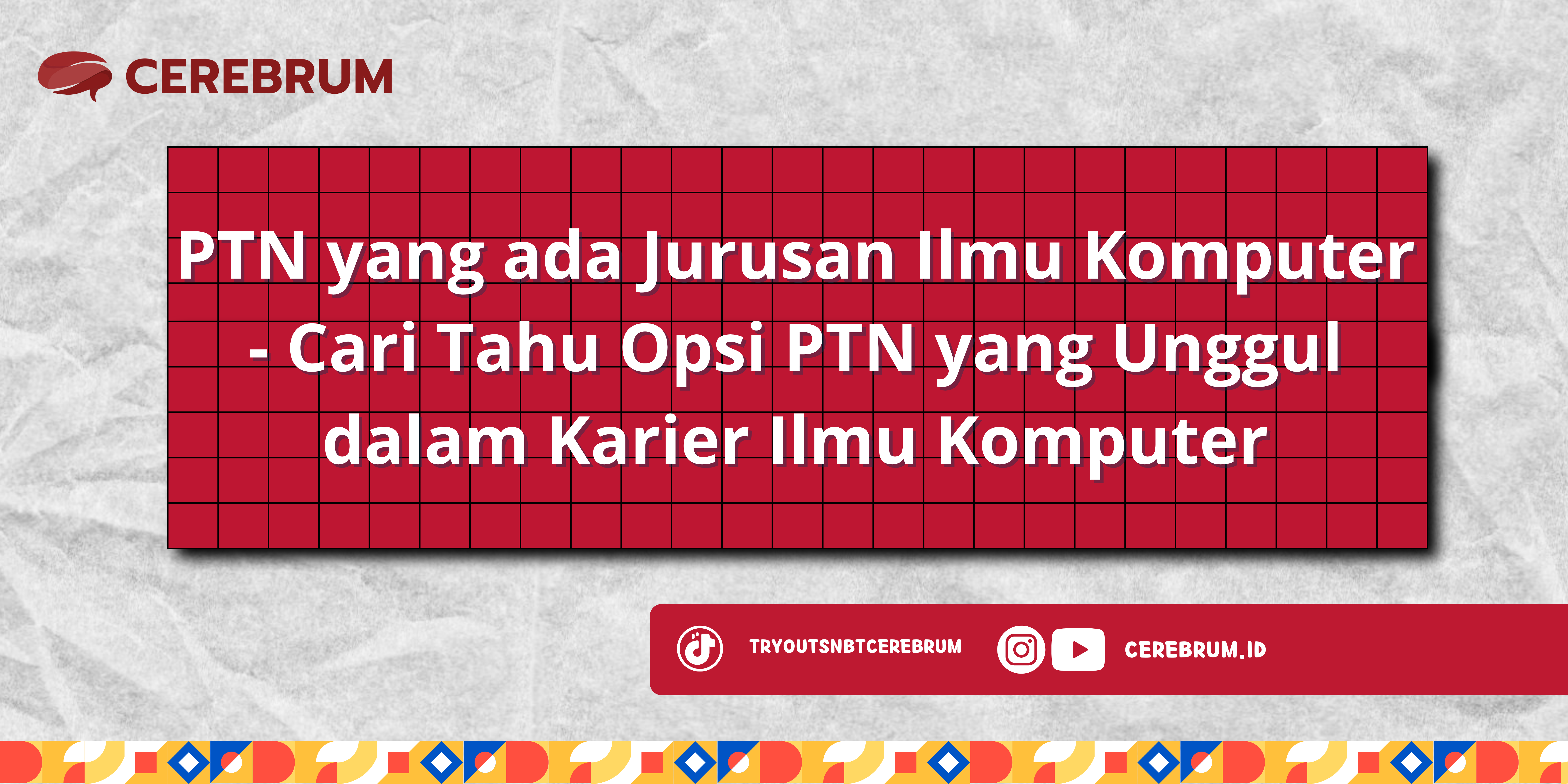 PTN yang ada Jurusan Ilmu Komputer