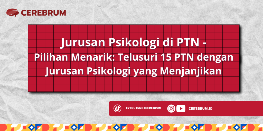 Jurusan Psikologi di PTN