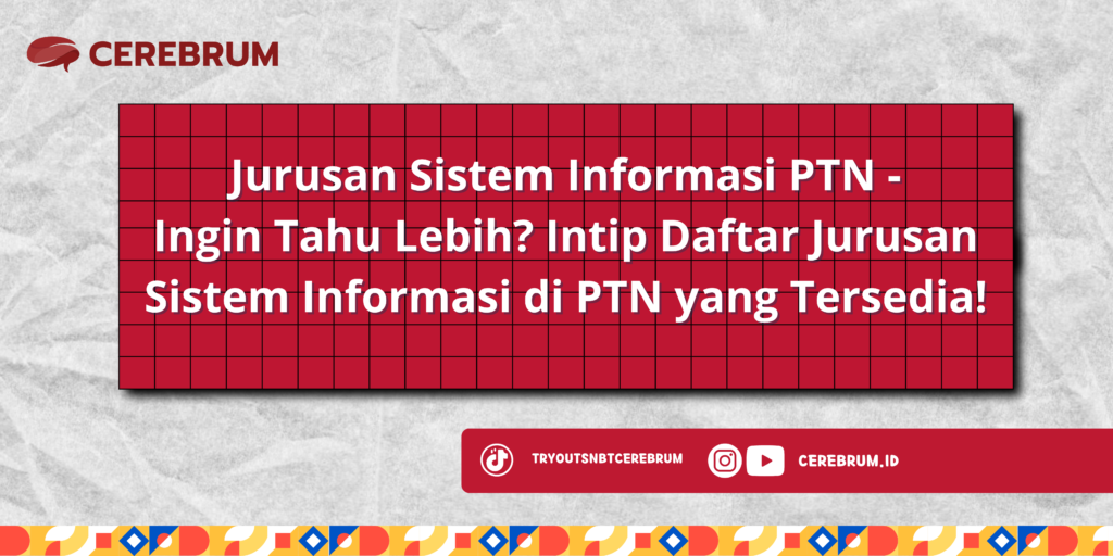 Jurusan Sistem Informasi PTN