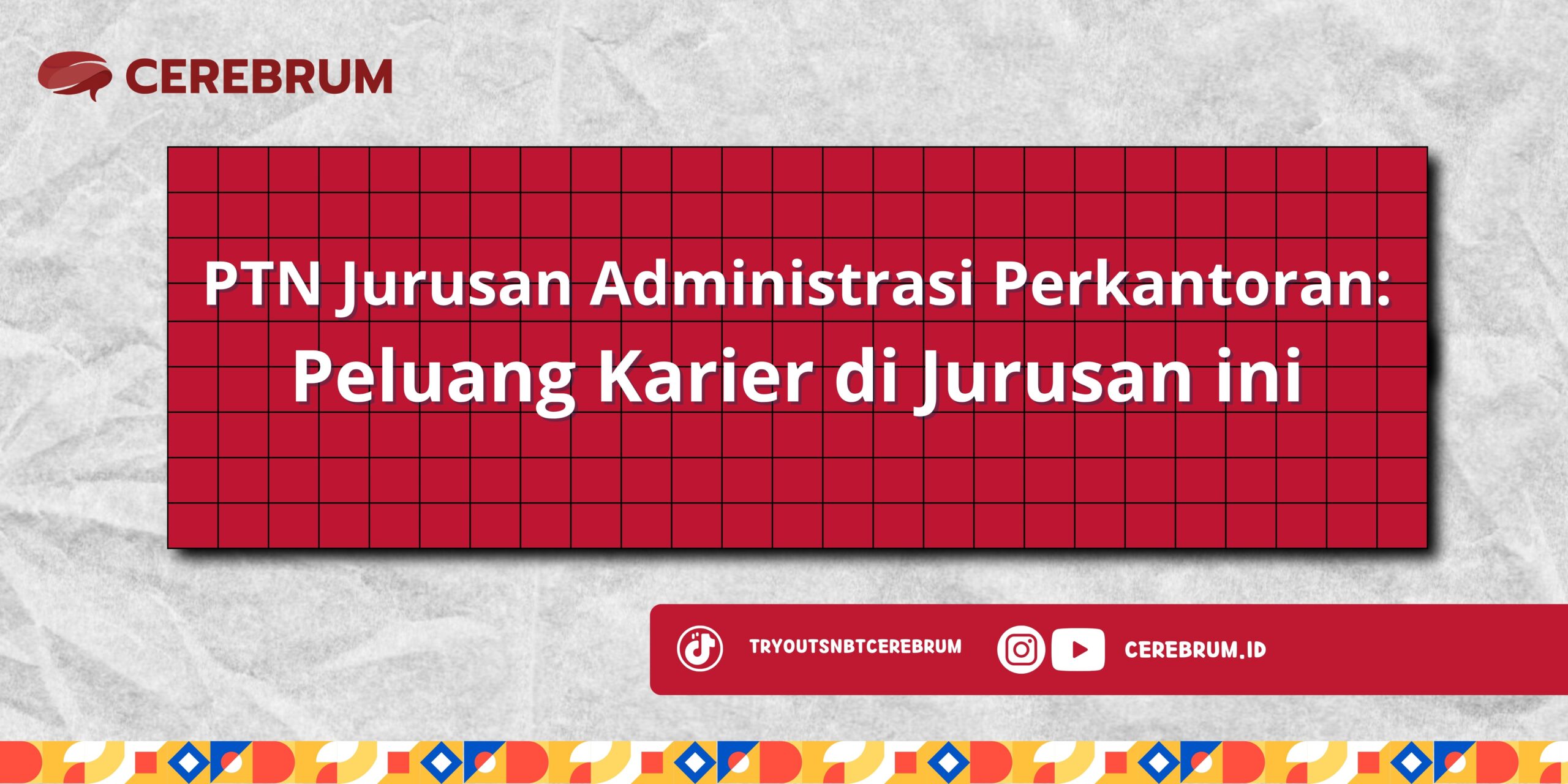 PTN Jurusan Administrasi Perkantoran