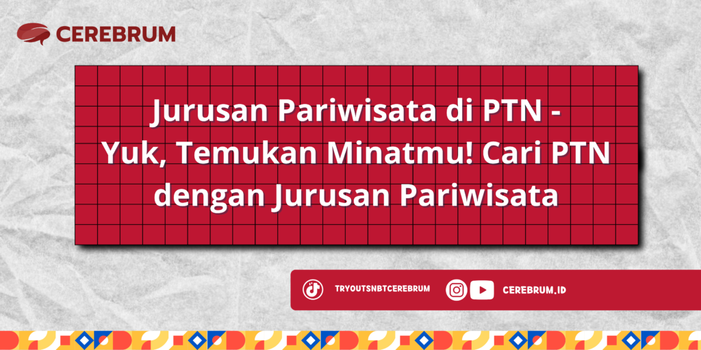 Jurusan Pariwisata di PTN