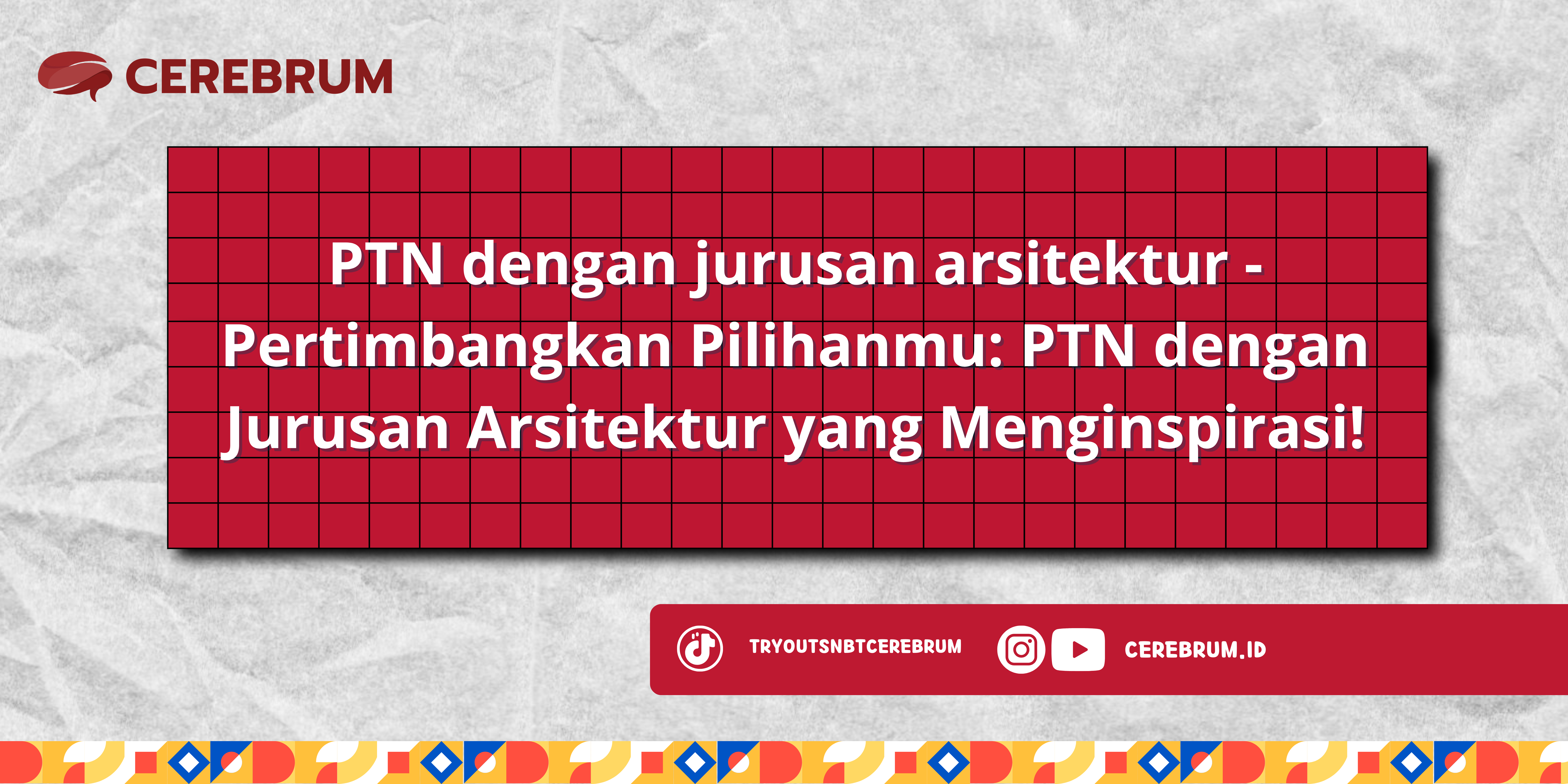 PTN dengan jurusan arsitektur