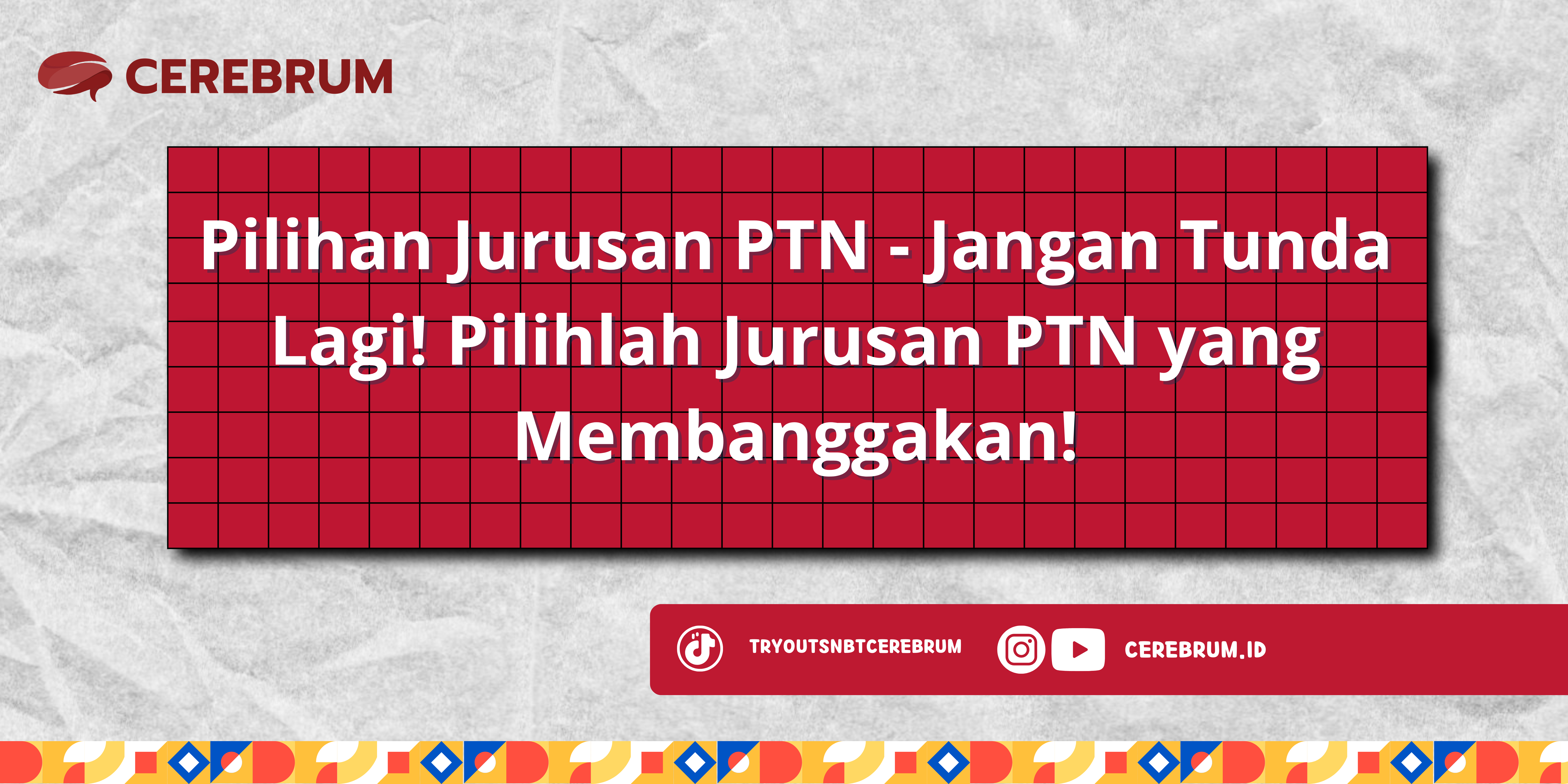 Pilihan Jurusan PTN