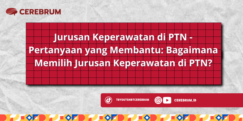 Jurusan Keperawatan di PTN