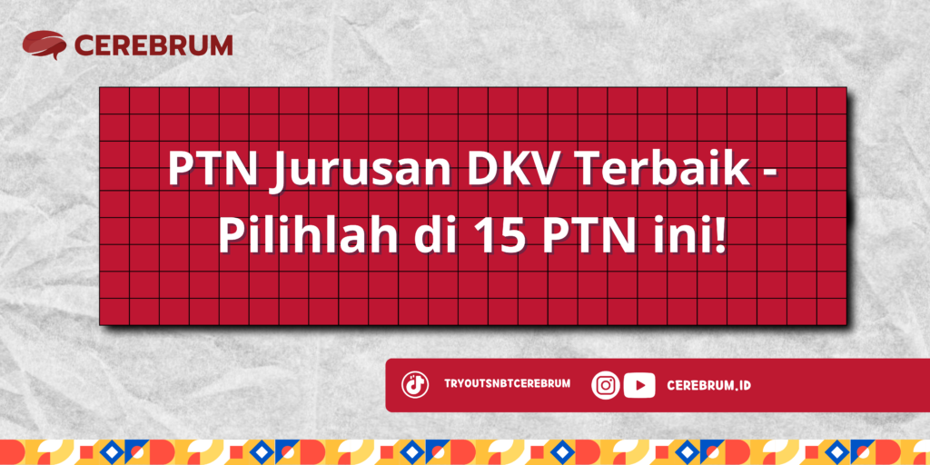 PTN Jurusan DKV Terbaik