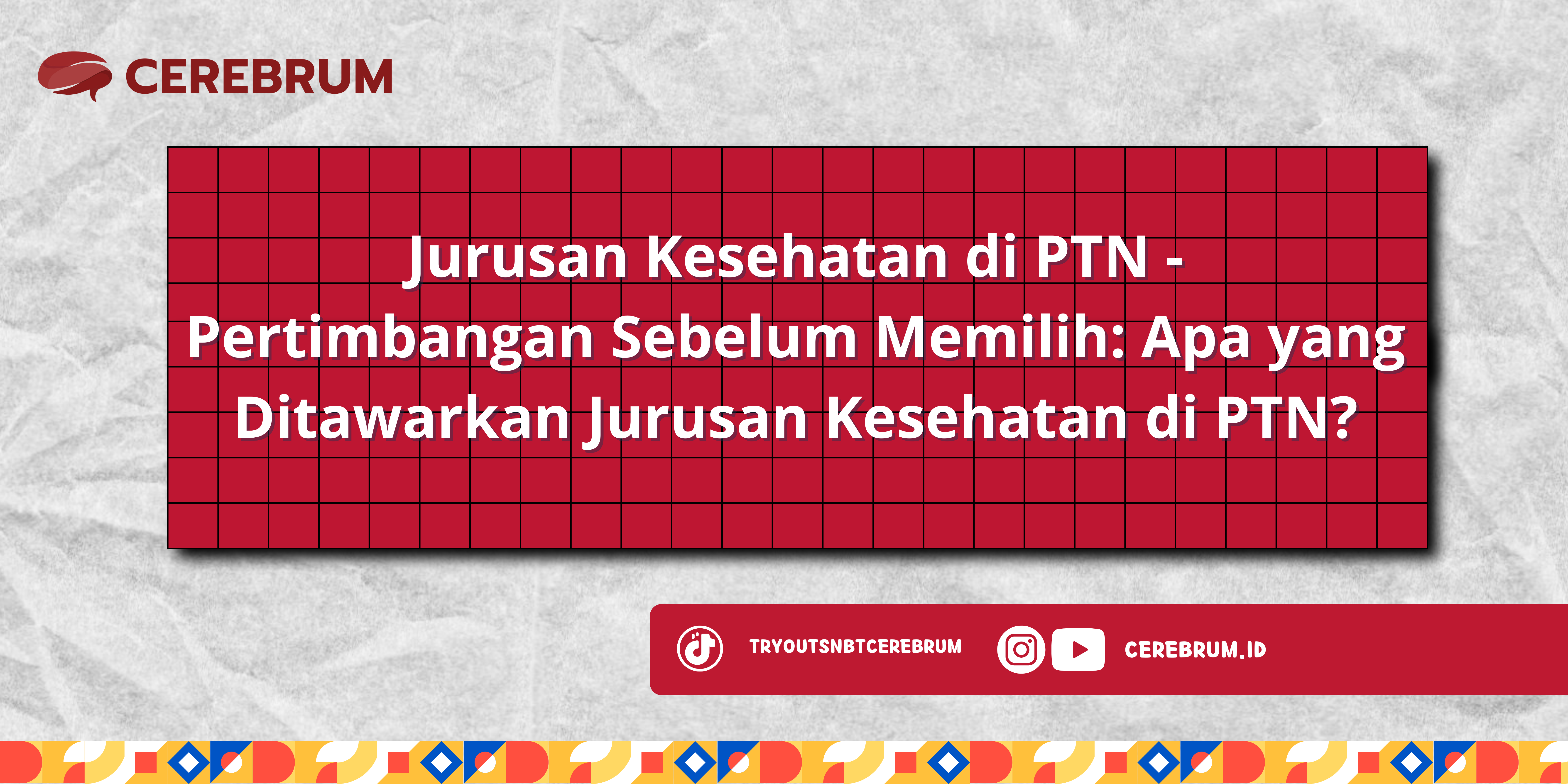 Jurusan Kesehatan di PTN