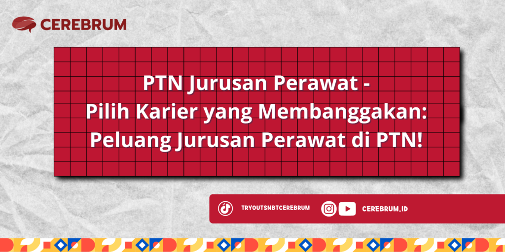 PTN Jurusan Perawat