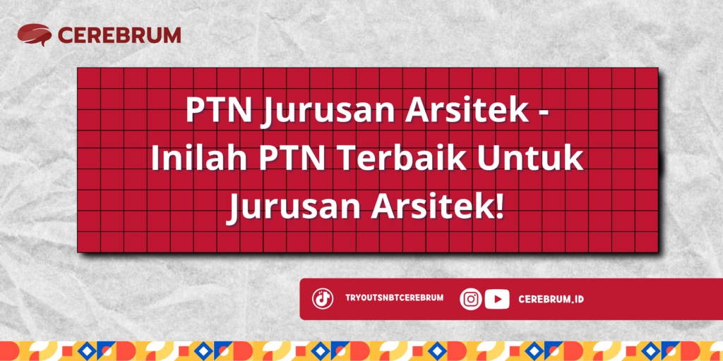 PTN Jurusan Arsitek