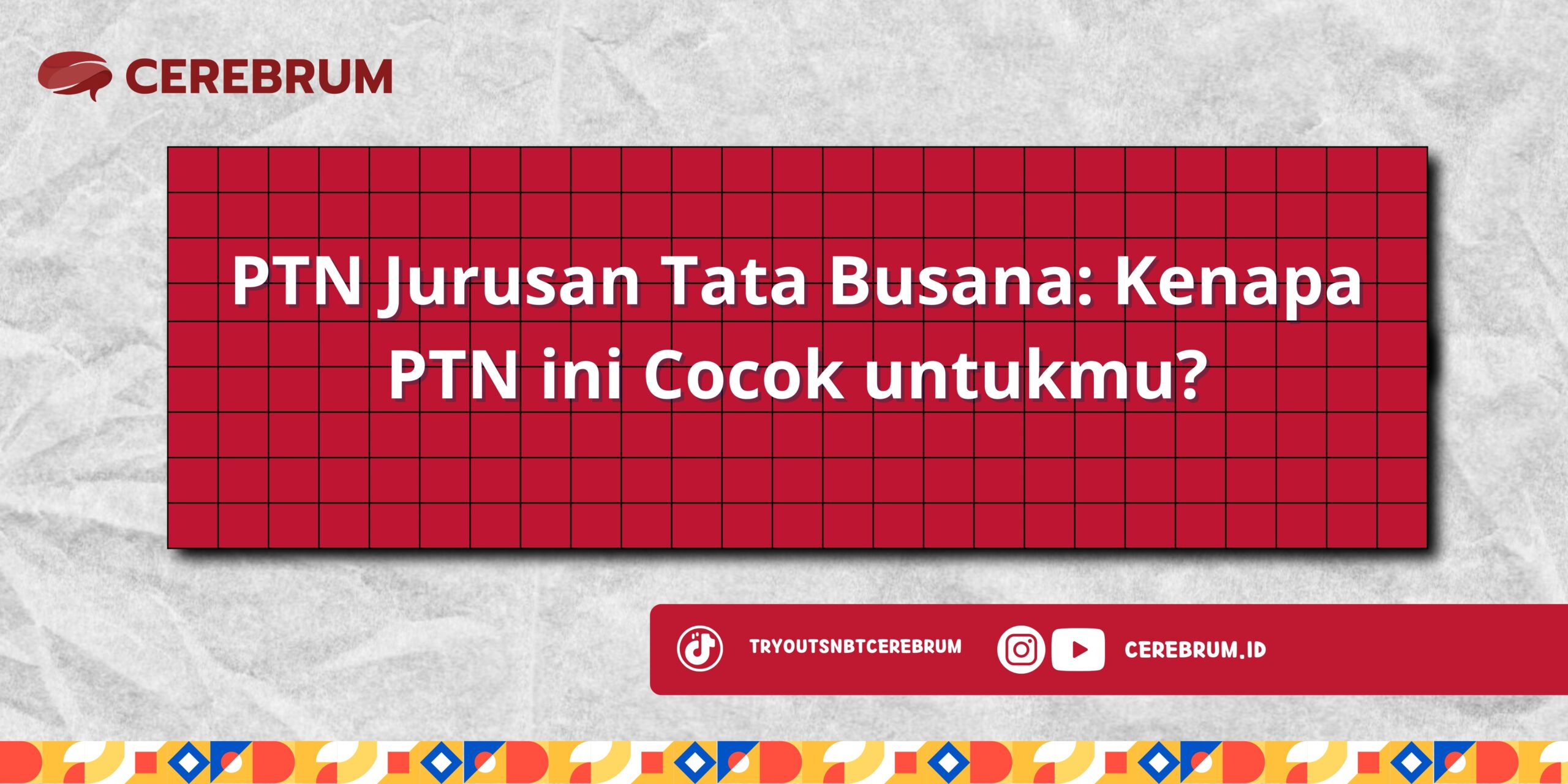 PTN Jurusan Tata Busana