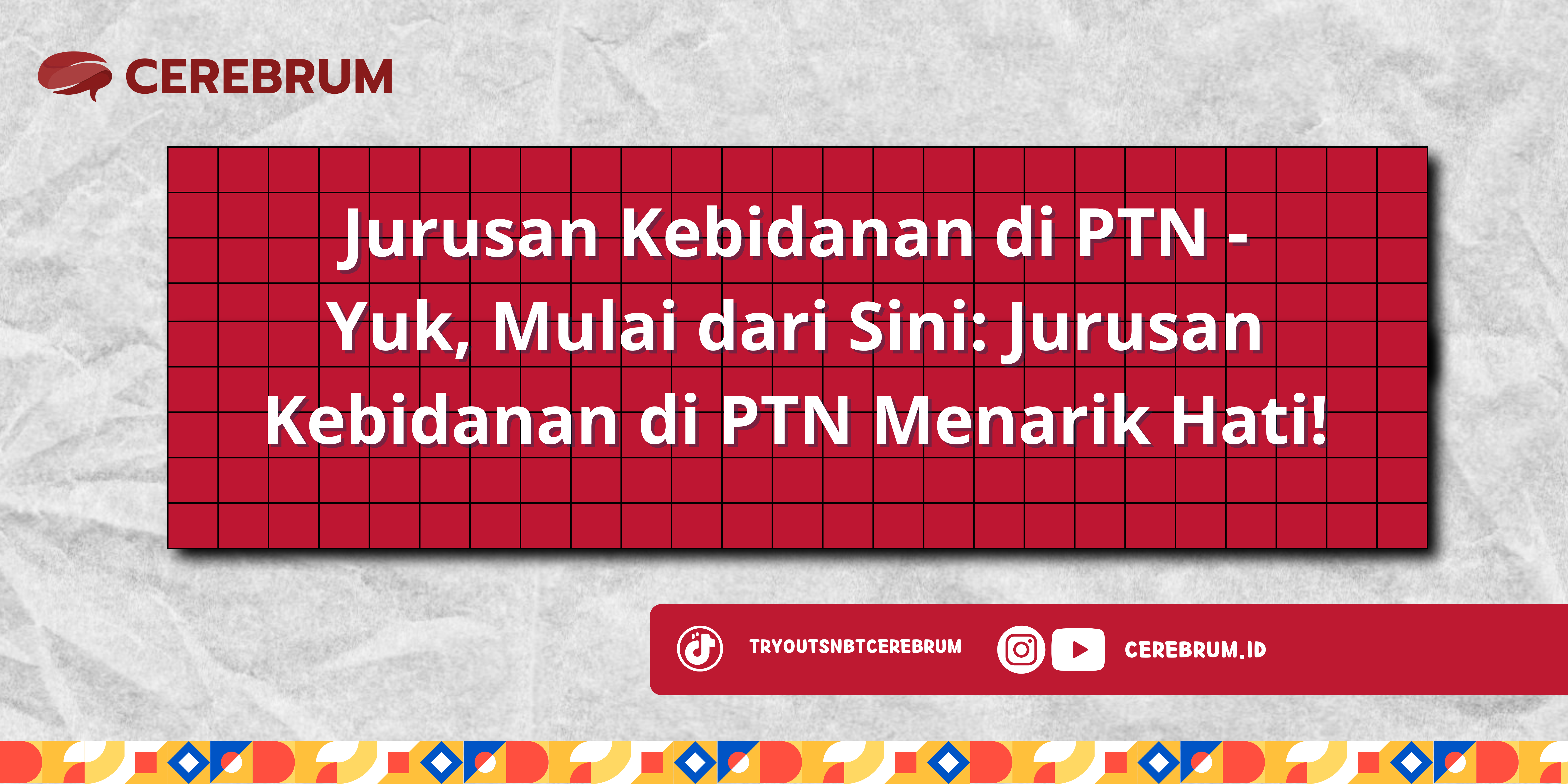 Jurusan Kebidanan di PTN