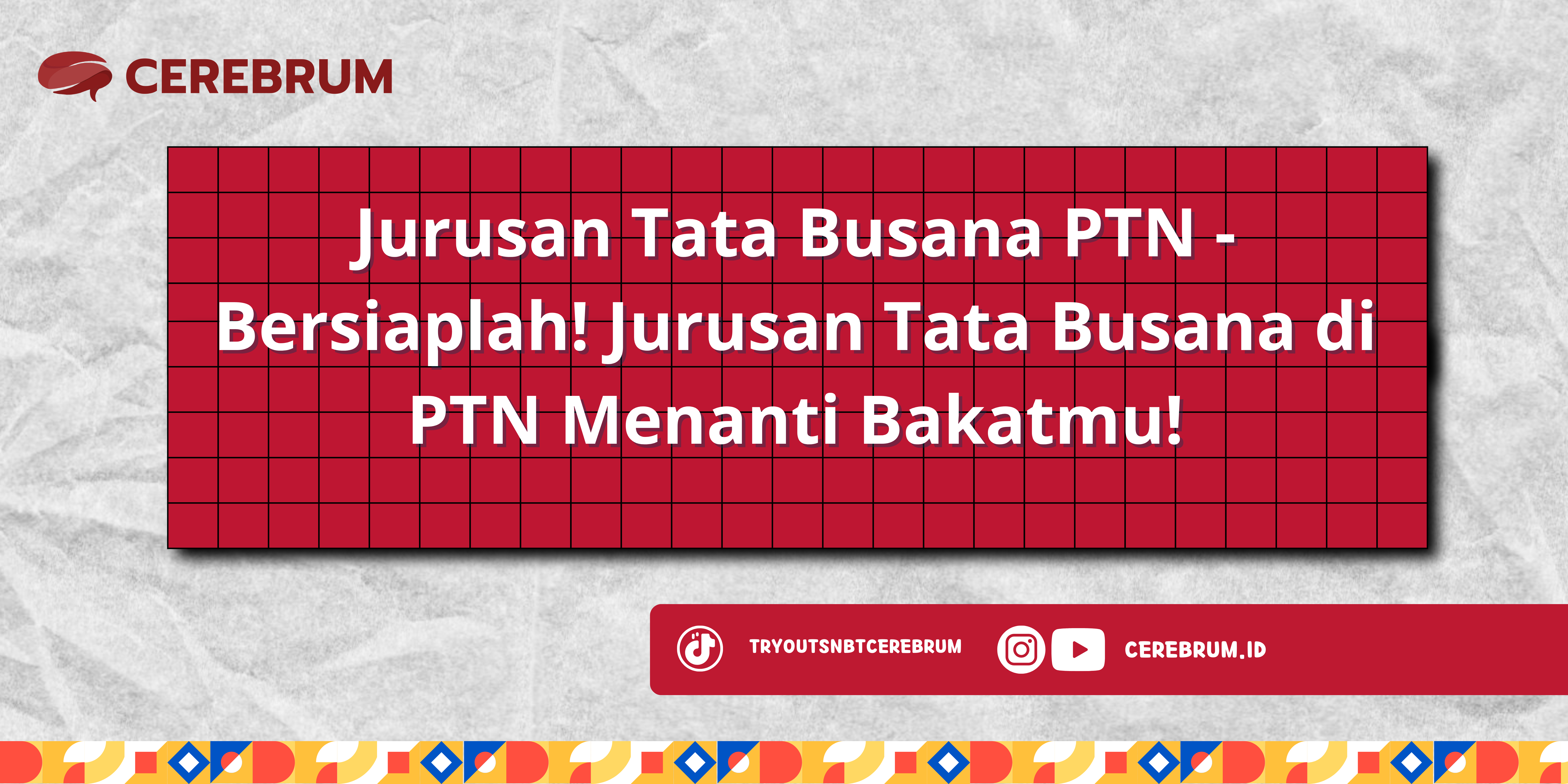 Jurusan Tata Busana PTN