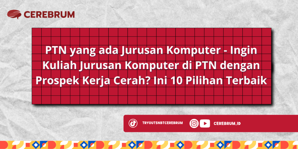 PTN yang ada Jurusan Komputer