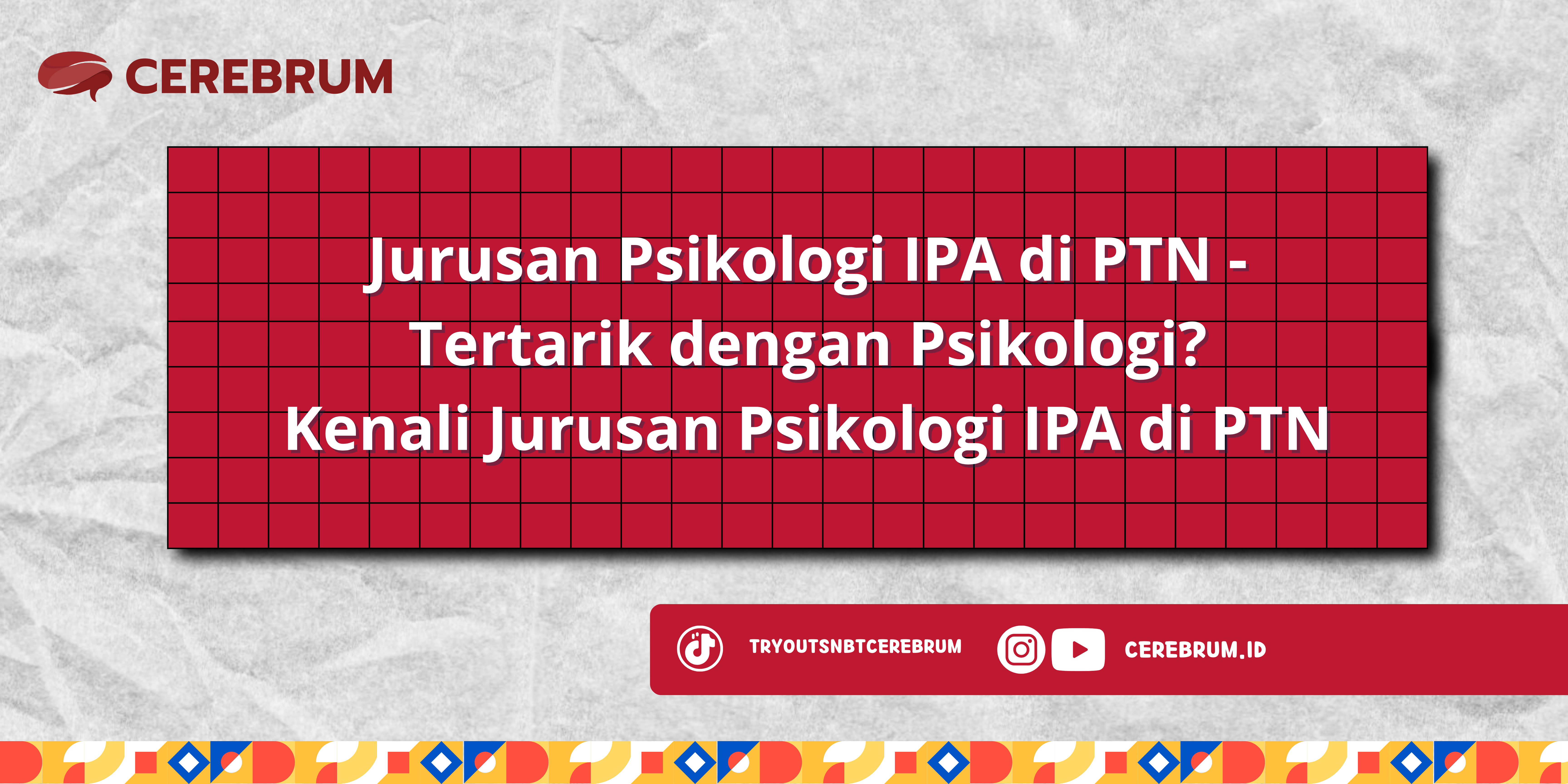Jurusan Psikologi IPA di PTN - Tertarik dengan Psikologi? Kenali Jurusan Psikologi IPA di PTN