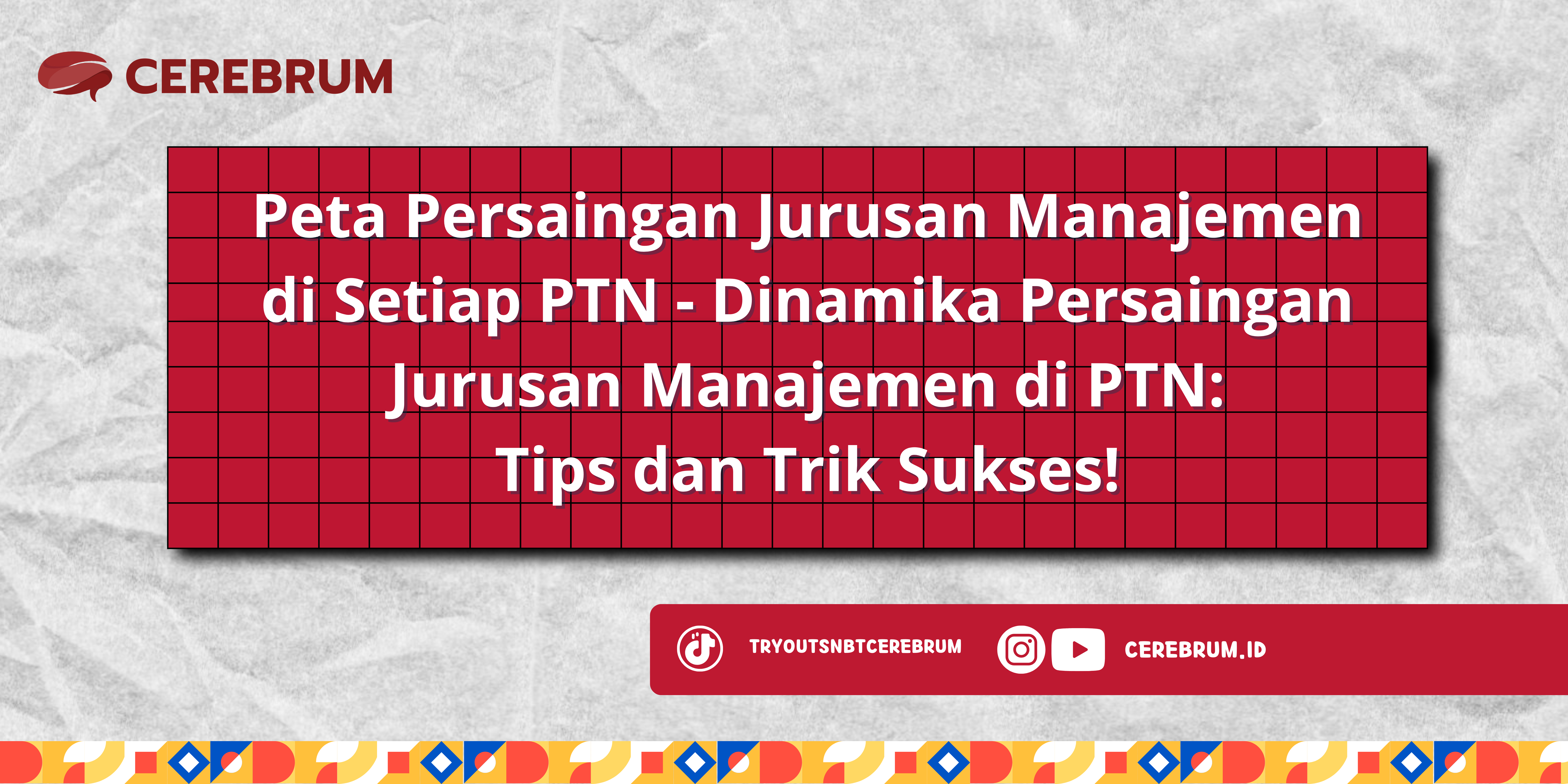 Peta Persaingan Jurusan Manajemen di Setiap PTN - Dinamika Persaingan Jurusan Manajemen di PTN: Tips dan Trik Sukses!
