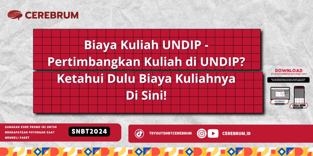 Biaya Kuliah UNDIP - Pertimbangkan Kuliah di UNDIP? Ketahui Dulu Biaya Kuliahnya Di Sini!