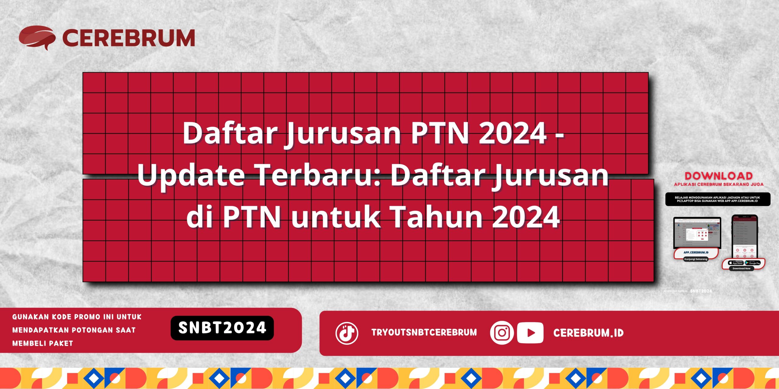 Daftar Jurusan PTN 2024 - Update Terbaru: Daftar Jurusan di PTN untuk Tahun 2024