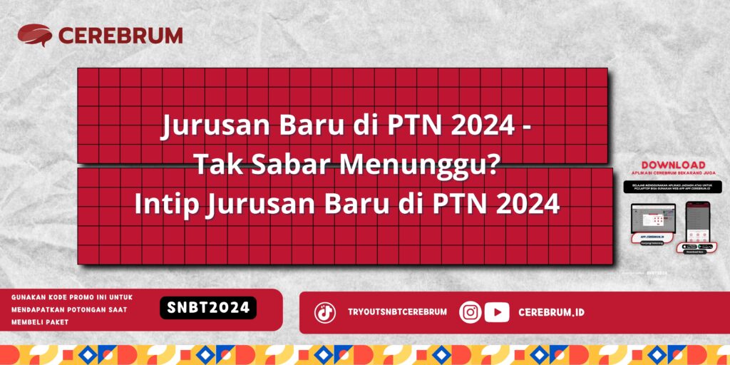 Jurusan Baru di PTN 2024 - Tak Sabar Menunggu? Intip Jurusan Baru di PTN 2024