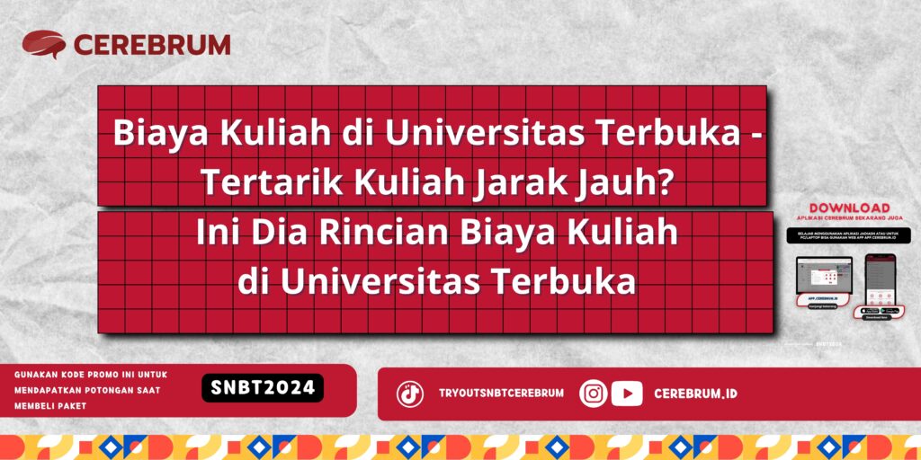 Biaya Kuliah di Universitas Terbuka - Tertarik Kuliah Jarak Jauh? Ini Dia Rincian Biaya Kuliah di Universitas Terbuka