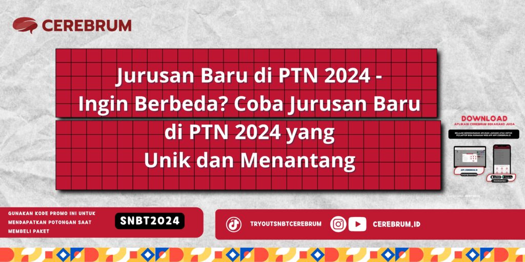 Jurusan Baru di PTN 2024 - Ingin Berbeda? Coba Jurusan Baru di PTN 2024 yang Unik dan Menantang