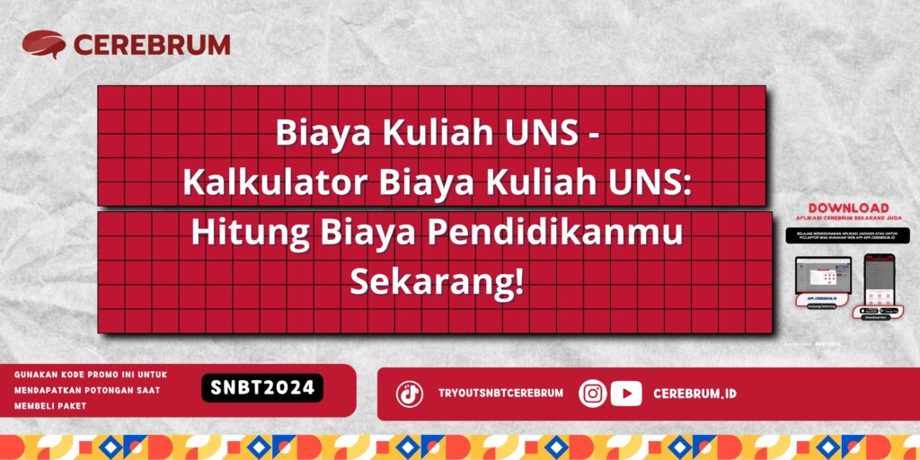 Biaya Kuliah UNS - Kalkulator Biaya Kuliah UNS: Hitung Biaya Pendidikanmu Sekarang!