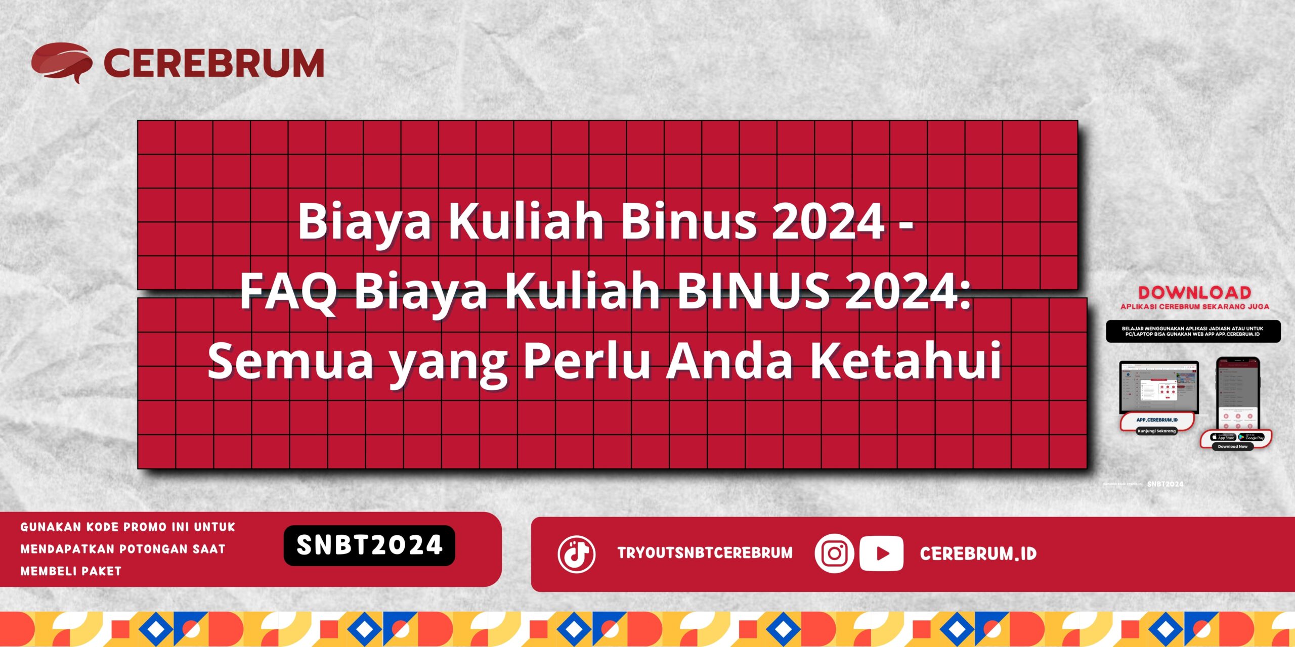 Biaya Kuliah Binus 2024