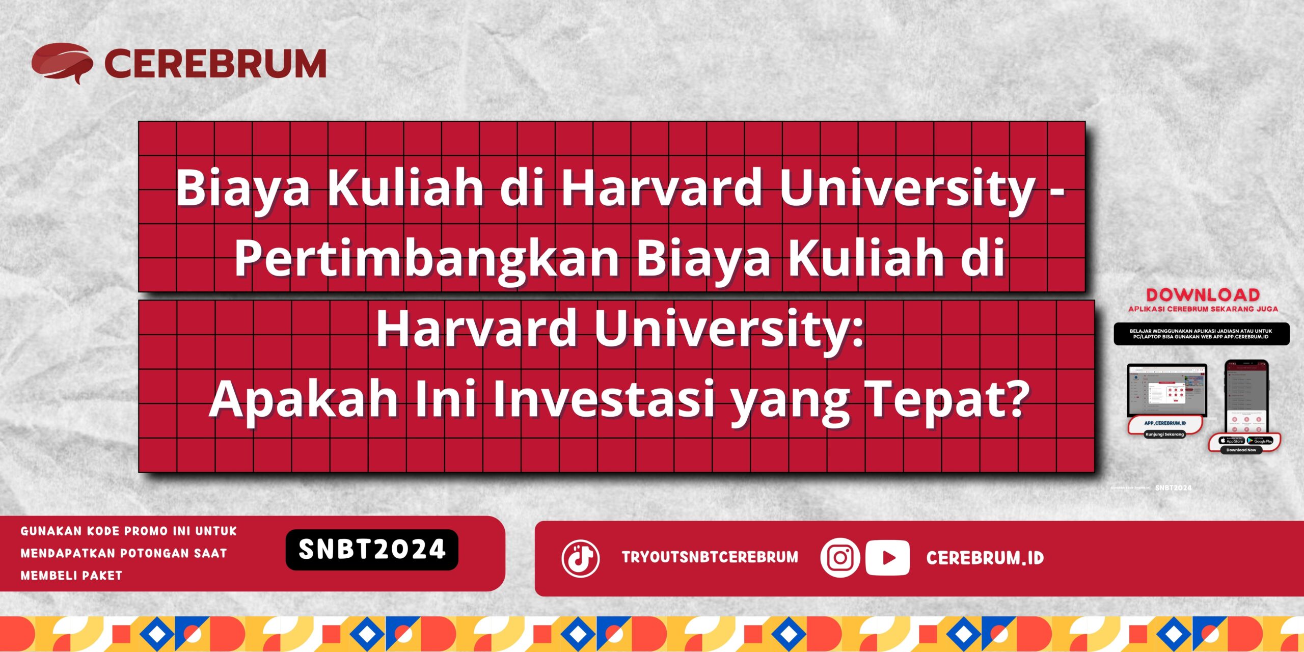 Biaya Kuliah di Harvard University - Pertimbangkan Biaya Kuliah di Harvard University: Apakah Ini Investasi yang Tepat?