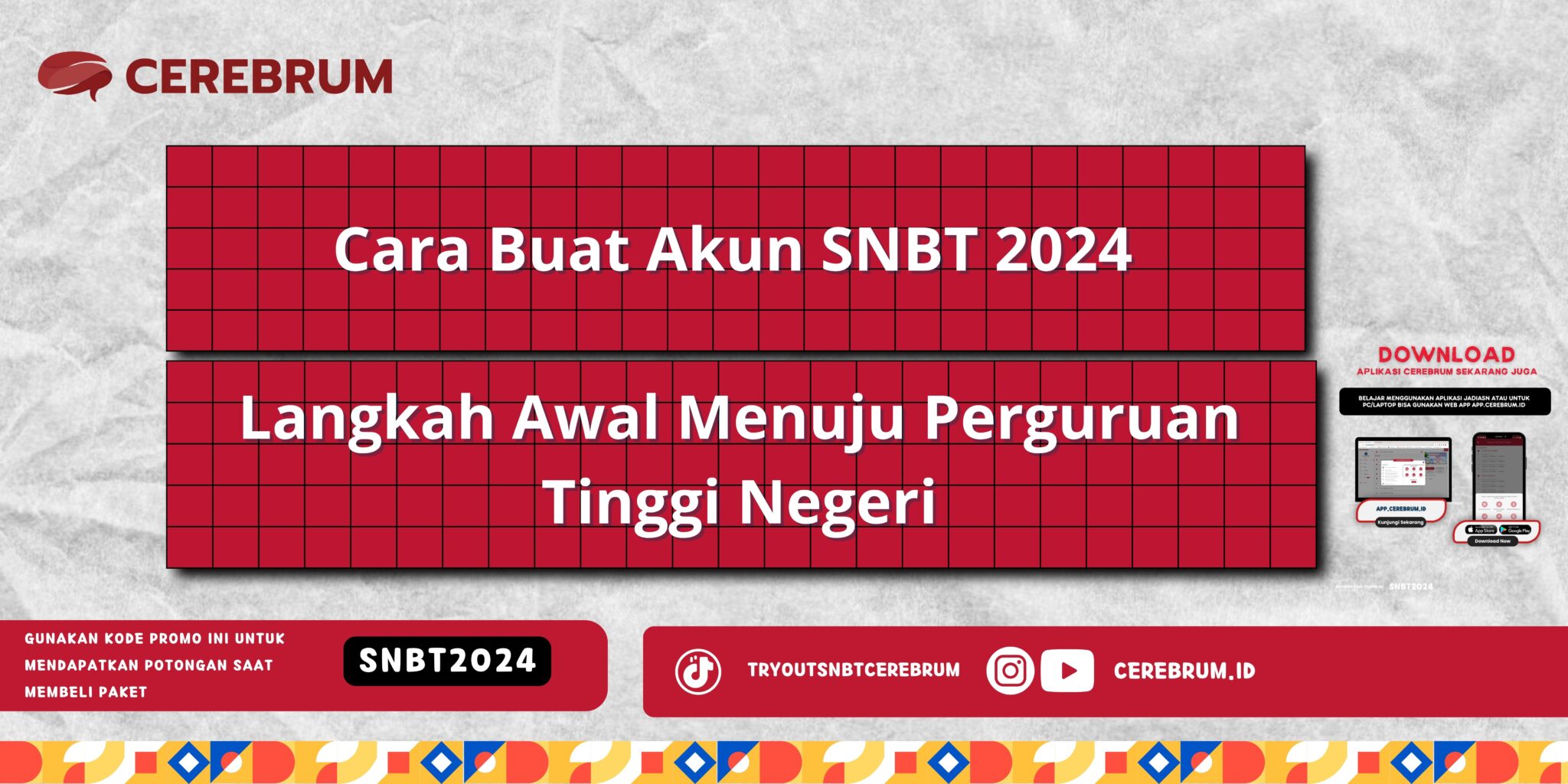 Cara Buat Akun SNBT 2024 Langkah Awal Menuju Perguruan...