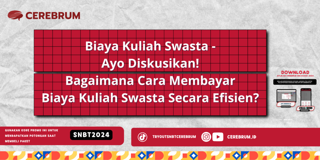 Biaya Kuliah Swasta - Ayo Diskusikan! Bagaimana Cara Membayar Biaya Kuliah Swasta Secara Efisien?