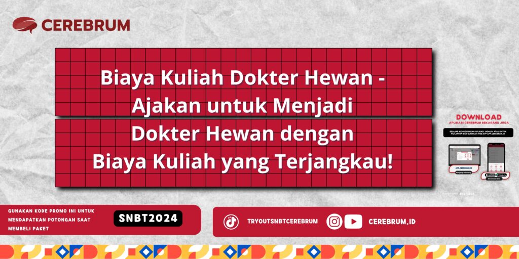 Biaya Kuliah Dokter Hewan - Ajakan untuk Menjadi Dokter Hewan dengan Biaya Kuliah yang Terjangkau!