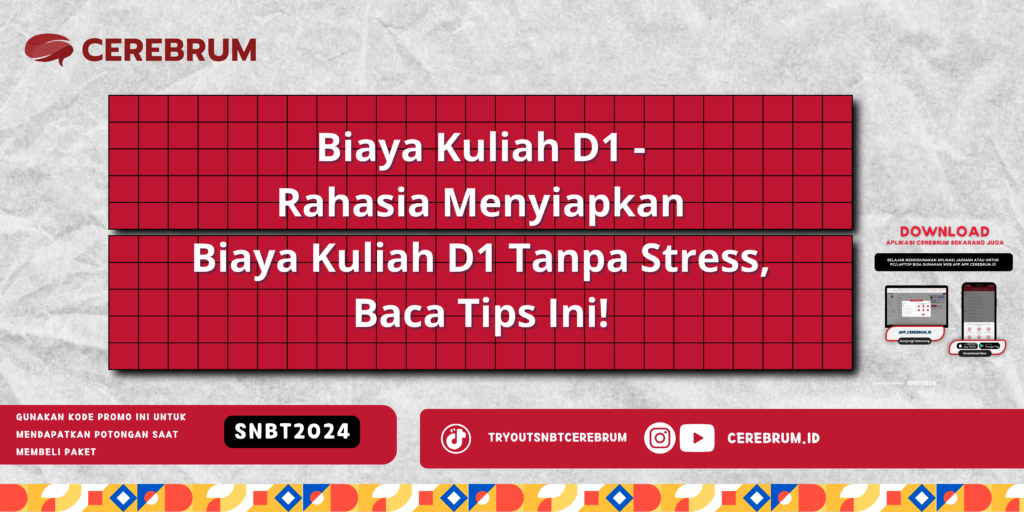 Biaya Kuliah D1 - Rahasia Menyiapkan Biaya Kuliah D1 Tanpa Stress, Baca Tips Ini!