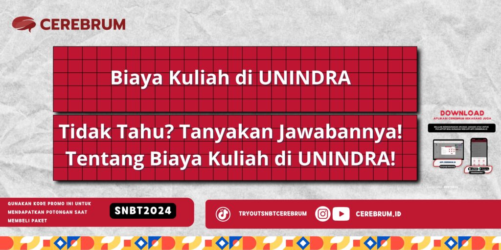 Biaya Kuliah di UNINDRA - Tidak Tahu? Tanyakan Jawabannya! Tentang Biaya Kuliah di UNINDRA!