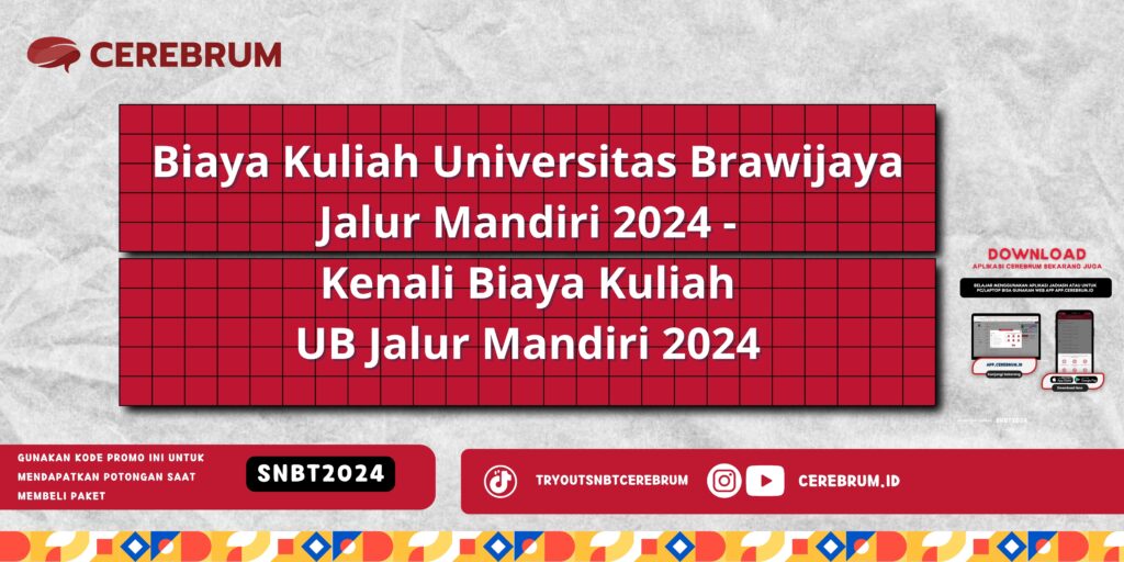 Biaya Kuliah Universitas Brawijaya Jalur Mandiri 2024 - Kenali Biaya Kuliah UB Jalur Mandiri 2024