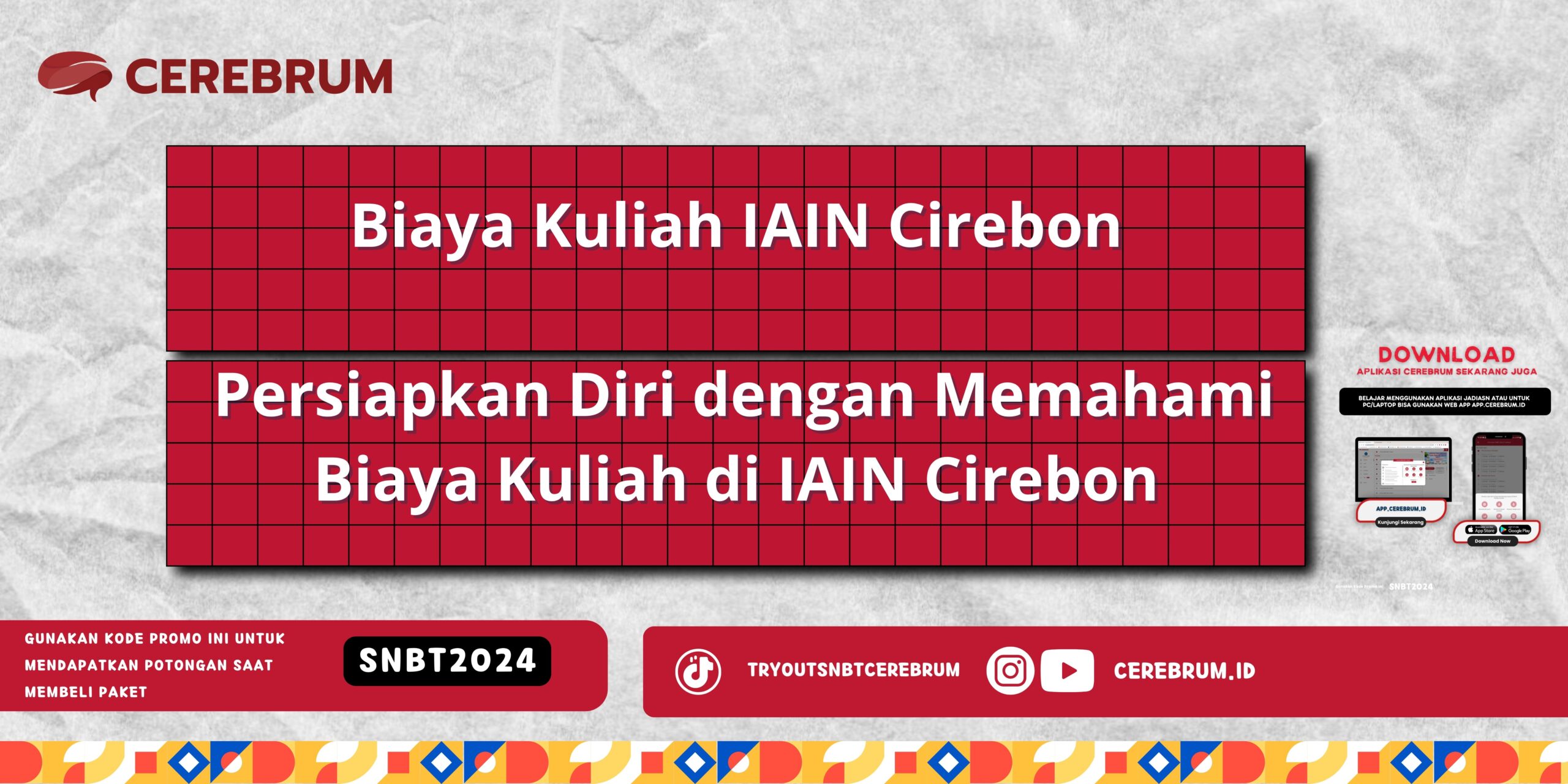 Biaya Kuliah IAIN Cirebon - Persiapkan Diri dengan Memahami Biaya Kuliah di IAIN Cirebon