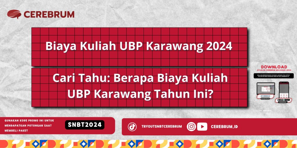 Biaya Kuliah UBP Karawang 2024 - Cari Tahu: Berapa Biaya Kuliah UBP Karawang Tahun Ini?