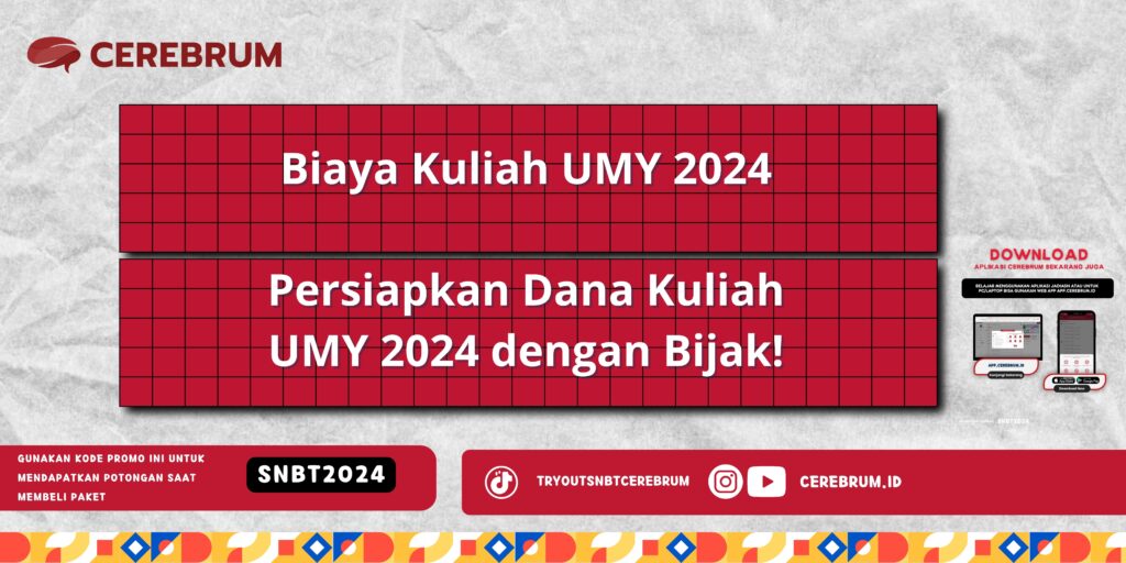 Biaya Kuliah UMY 2024 - Persiapkan Dana Kuliah UMY 2024 dengan Bijak!