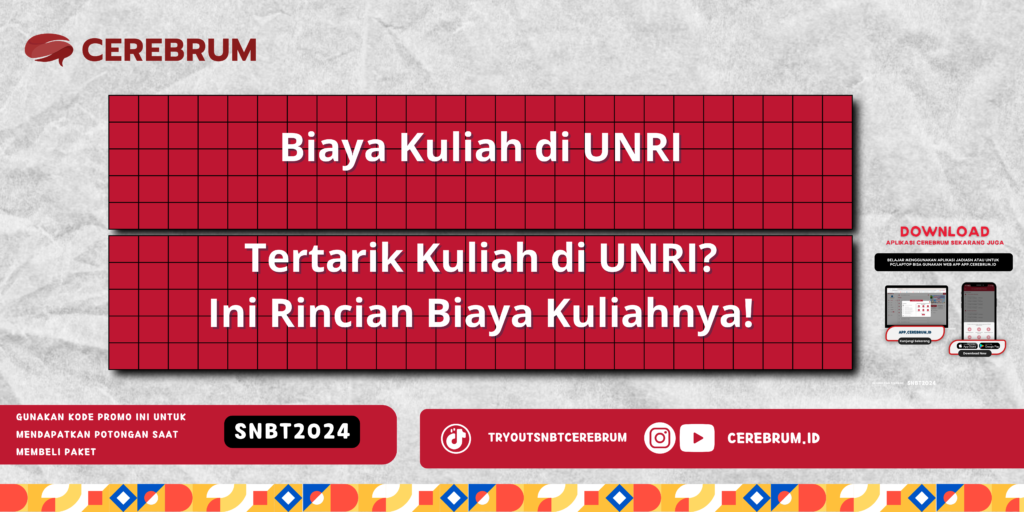 Biaya Kuliah di UNRI - Tertarik Kuliah di UNRI? Ini Rincian Biaya Kuliahnya!