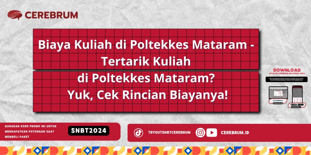 Biaya Kuliah di Poltekkes Mataram - Tertarik Kuliah di Poltekkes Mataram? Yuk, Cek Rincian Biayanya!