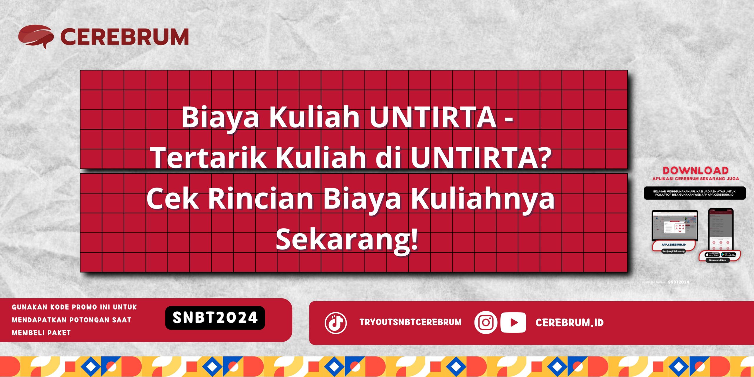 Biaya Kuliah UNTIRTA - Tertarik Kuliah di UNTIRTA? Cek Rincian Biaya Kuliahnya Sekarang!