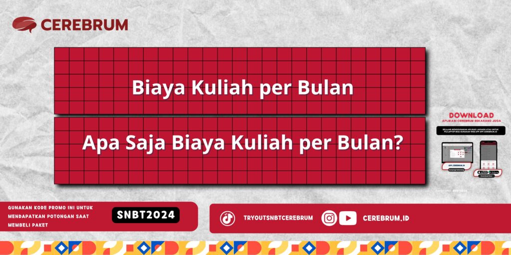 Biaya Kuliah per Bulan - Apa Saja Biaya Kuliah per Bulan?