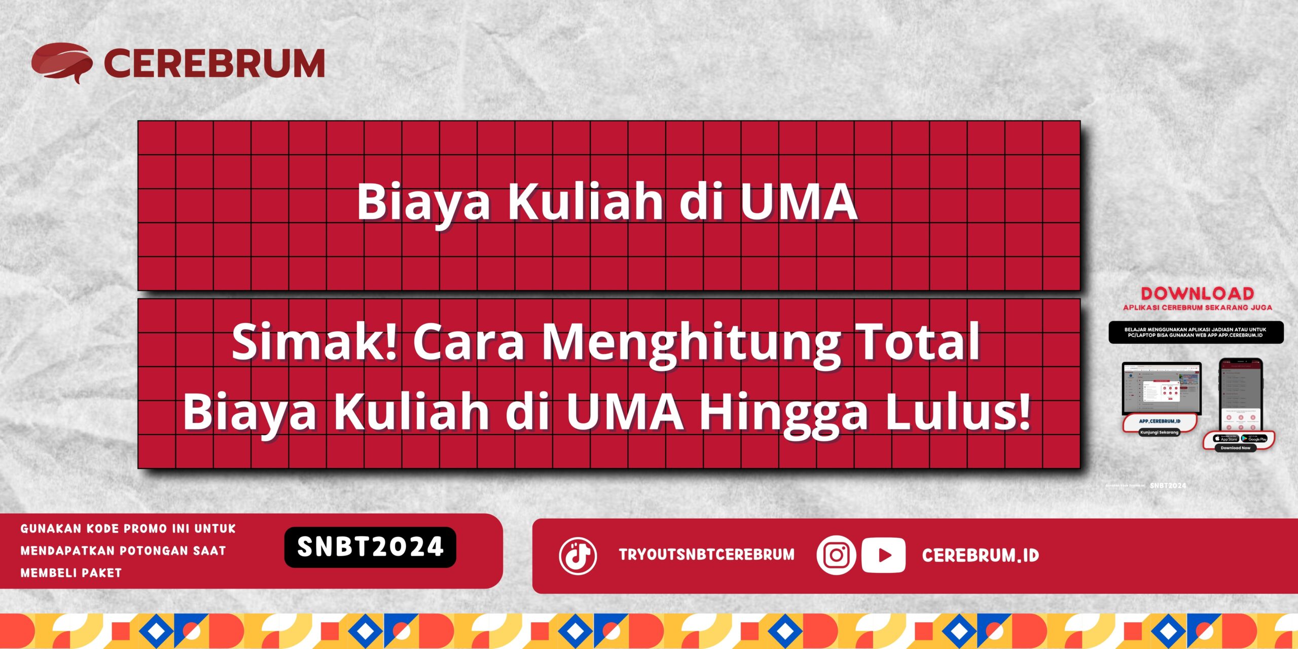 Biaya Kuliah di UMA - Simak! Cara Menghitung Total Biaya Kuliah di UMA Hingga Lulus!