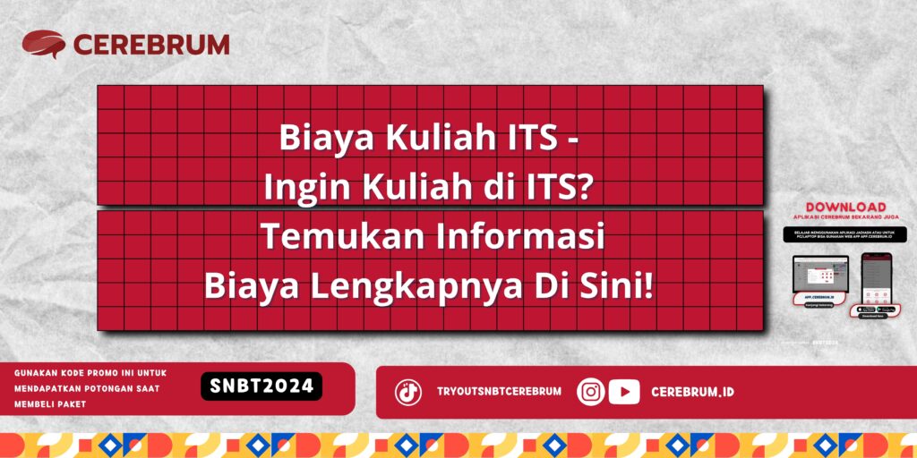 Biaya Kuliah ITS - Ingin Kuliah di ITS? Temukan Informasi Biaya Lengkapnya Di Sini!